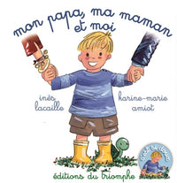 Mon Papa, ma Maman et moi