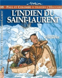 L'indien du Saint Laurent