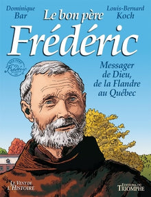 Le bon père Frédéric