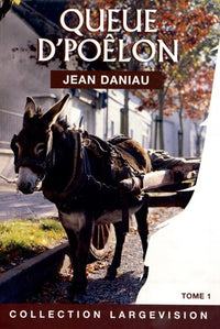 QUEUE D' POELON TOME 1