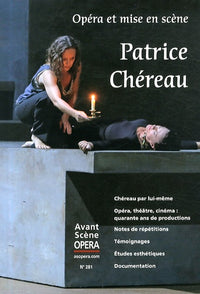 ASO n.281 - Patrice Chereau, Opera et Mise en Scene