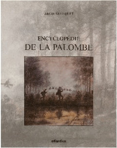 Encyclopédie de la palombe