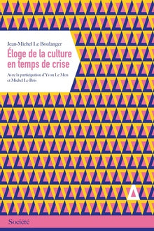 Éloge de la culture en temps de crise
