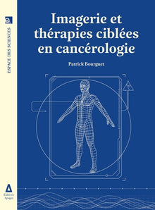 Imagerie et thérapie ciblée en cancérologie