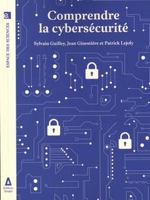 Comprendre la cybersécurité