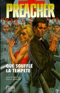 Preacher. Volume 7 : Que souffle la tempête