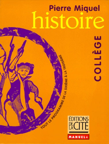 Histoire Collège (Ancienne Edition)