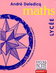 MATHS LYCEE (Ancienne Edition)