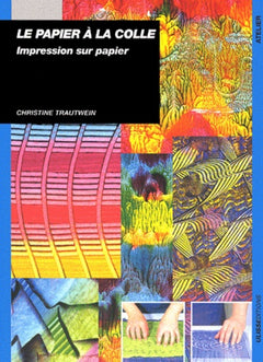 Le papier à la colle : impression sur papier