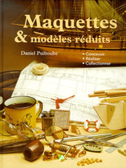 Maquettes et modèles réduits