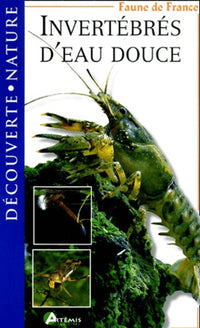 Les invertébrés d'eau douce