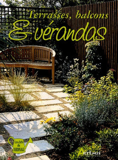 Terrasses, balcons & vérandas