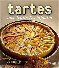 Tartes aux fruits et clafoutis