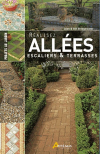 Réaliser allées, escaliers et terrasses