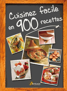 Cuisinez facile en 900 recettes
