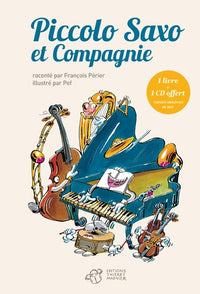 Piccolo, Saxo et Cie