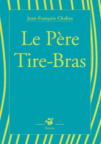 Le père Tire-Bras