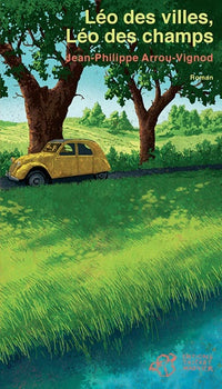 Léo des villes, Léo des champs