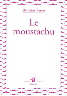 Le moustachu