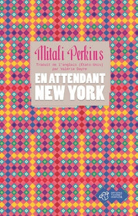 En attendant New York