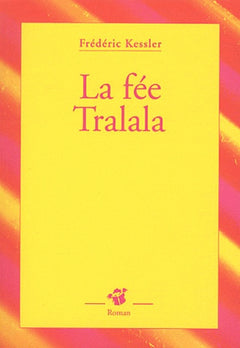 La fée tralala