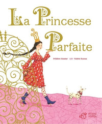 La princesse parfaite