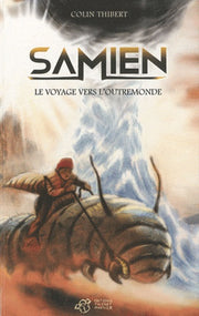 Samien: Le voyage vers l'outremonde