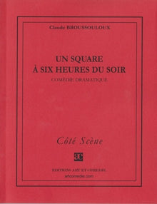 Un square à six heures du soir