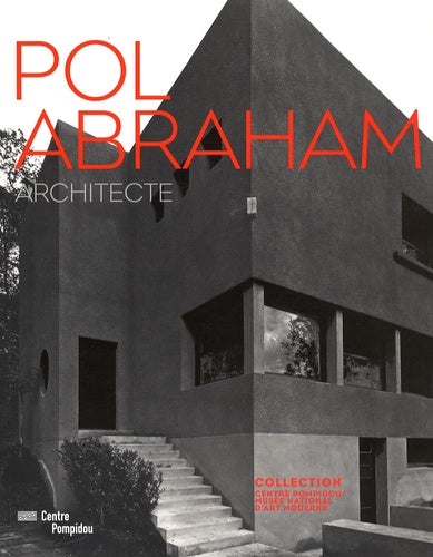 Pol Abraham: Architecte