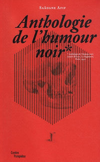 Anthologie de l'humour noir