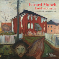 Edvard Munch - L'oeil moderne (Catalogue officiel de l'exposition)