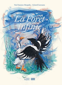 Garouste   La forêt infinie
