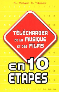Télécharger musique et films en 10 étapes