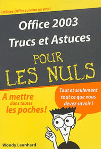 Office 2003 : Trucs et astuces pour les nuls