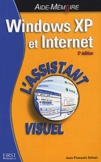 Windows XP et Internet: L'assistant visuel