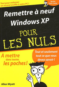 Remettre à neuf Windows XP