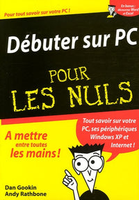 Débuter sur PC pour les Nuls