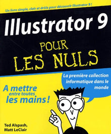 Illustrator 9 pour les Nuls