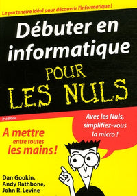 Débuter en informatique pour les Nuls
