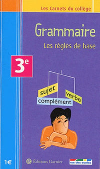 Grammaire, les règles de base