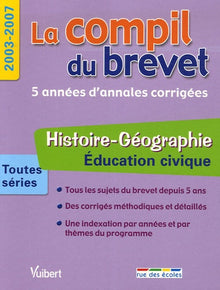 Histoire-Géographie Education civique Toutes séries: 2003-2007