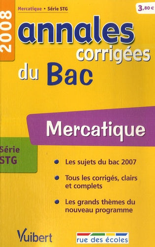 Mercatique série STG: Annales corrigées du Bac