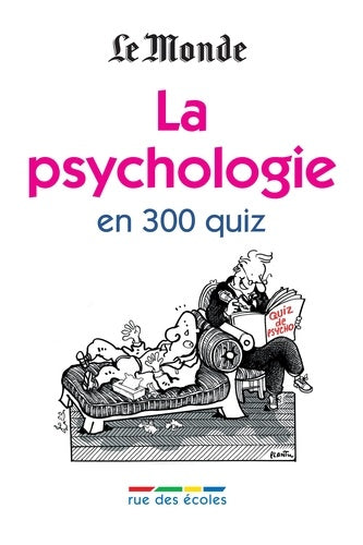 La psychologie en 300 quiz