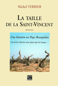 Taille de la Saint-Vincent
