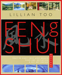 Feng shui, principes fondamentaux: Huit leçons d'initiation