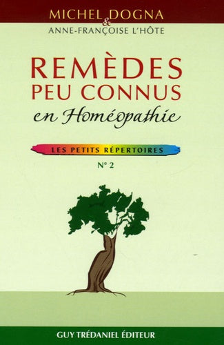 Remèdes peu connus en homéopathie