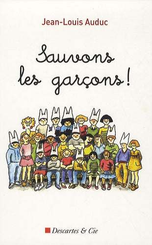 Sauvons les garçons