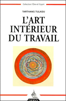 L'Art intérieur du travail