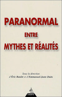 Paranormal entre mythes et réalités