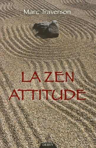 La zen attitude